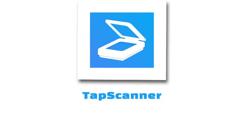تحميل برنامج TapScanner تاب سكانر الماسح الضوئي للاندرويد