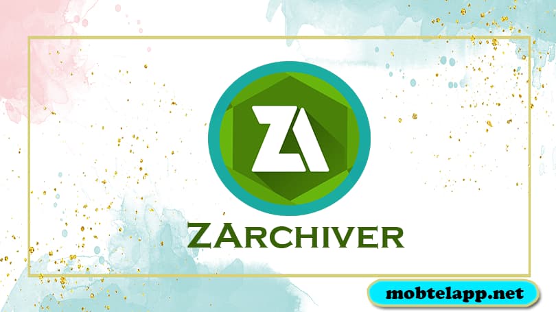تحميل تطبيق ZArchiver للاندرويد لفك ضغط الملفات اخر اصدار