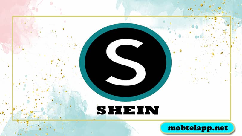تحميل تطبيق شي ان SHEIN اخر اصدار للاندرويد للتسوق الإلكتروني