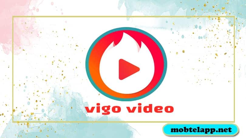 تحميل برنامج فيجو فيديو Vigo Video للاندرويد لصناعة ومشاهدة الفيديوهات القصيرة