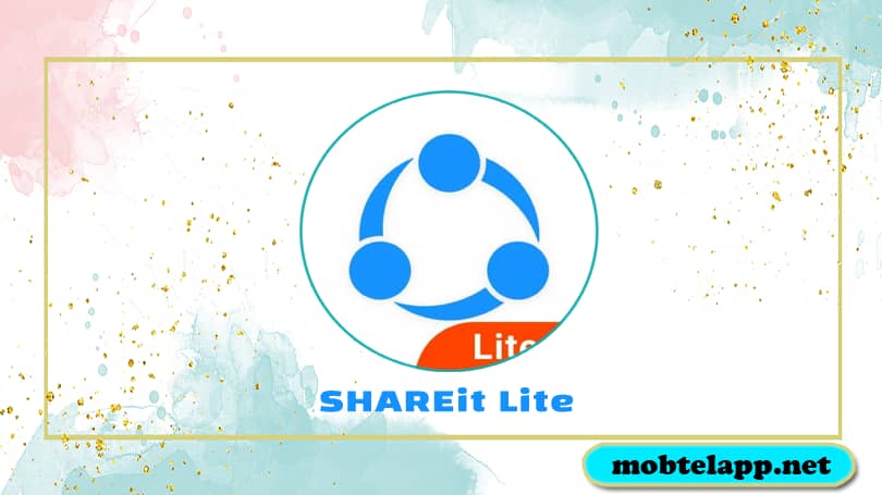 تحميل برنامج شيرت لايت SHAREit Lite اخر اصدار للاندرويد النسخة الخفيفة