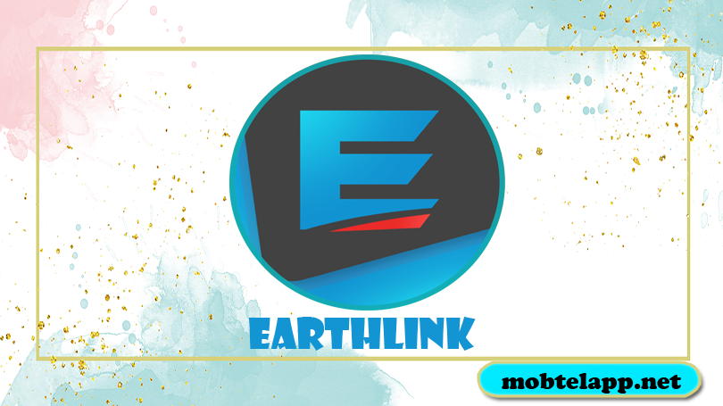 تحميل تطبيق ايرثلنك Earthlink اخر اصدار للاندرويد مجانا